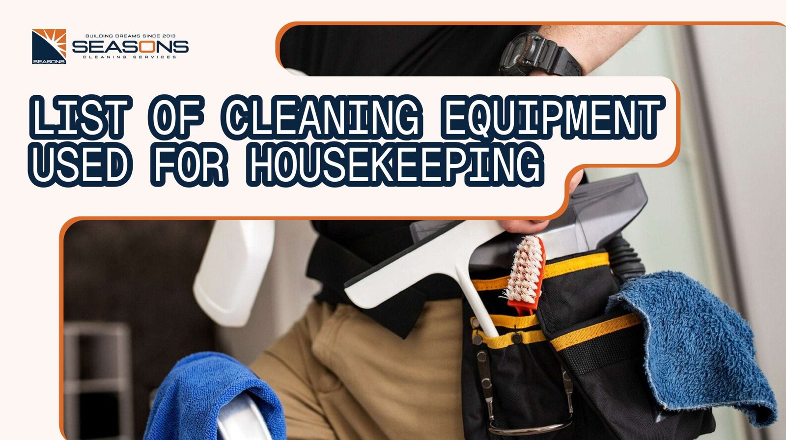 Cleaning Equipment Used for Housekeeping